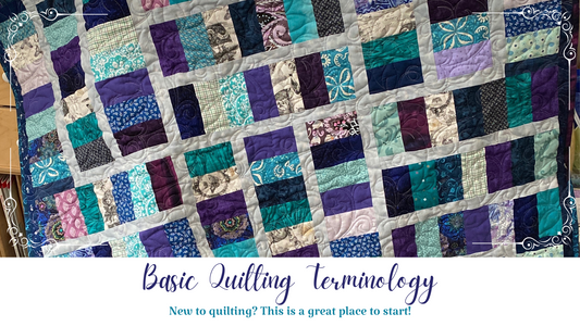 Basic Quilting Terminology - Essentially Loved Quilts