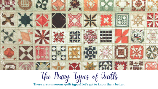 The-Many-Types-of-Quilts Essentially Loved Quilts